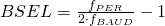 BSEL = \frac{f_{PER}}{2 \cdot f_{BAUD}} - 1